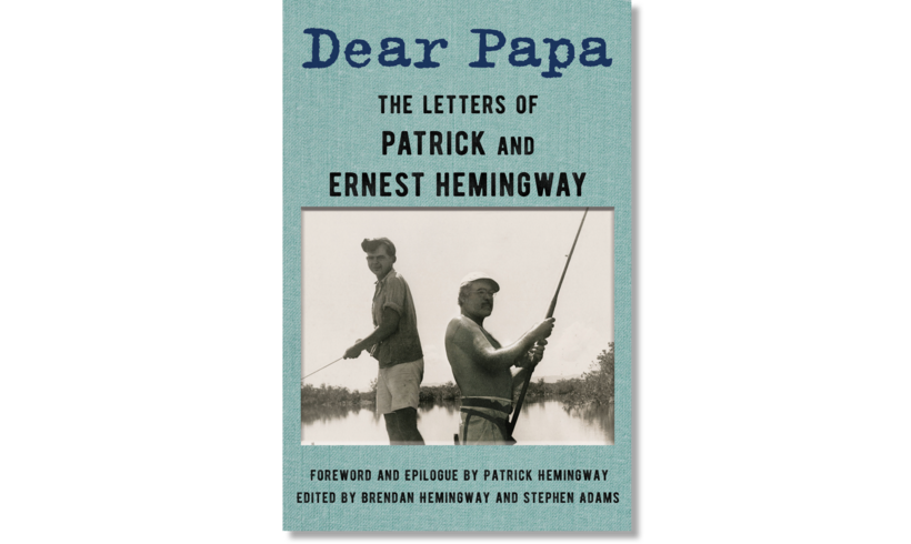 Dear Papa, New Book of Letters by Ernest and Patrick Hemingway: Review -  Air Mail